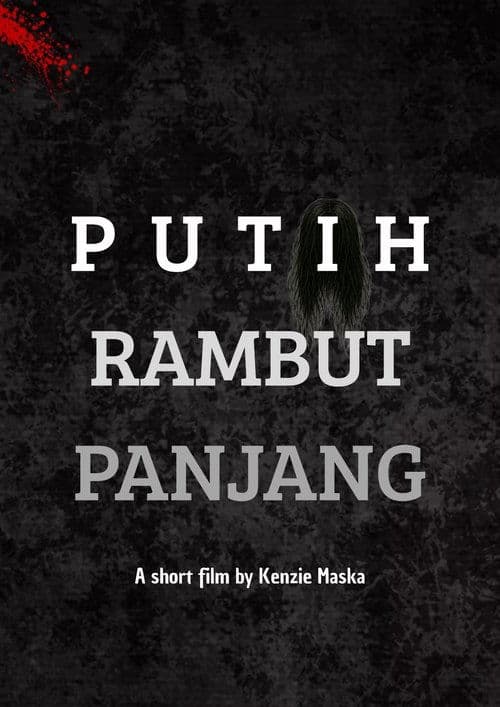 Putih Rambut Panjang poster