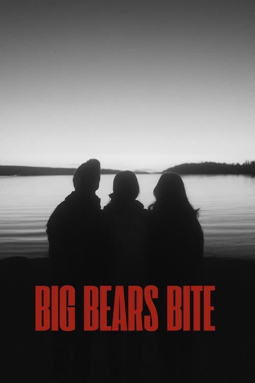 Big Bears Bite poster