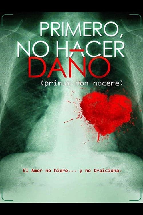 Primero, no hacer daño poster