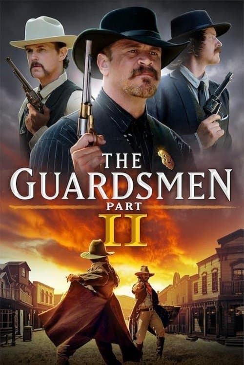 The Guardsmen: Part 2 poster