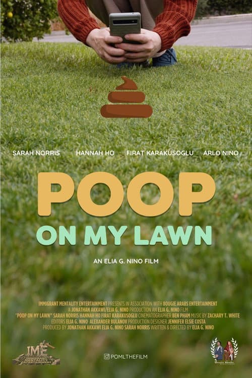 Poop On My Lawn poster