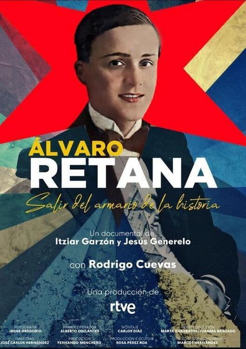 Álvaro Retana. Salir del armario de la historia poster