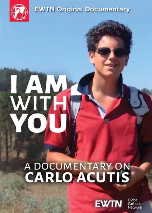 I Am With You - A Documentary on Carlo Acutis poster