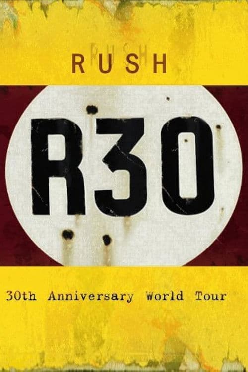 Rush: R30 poster