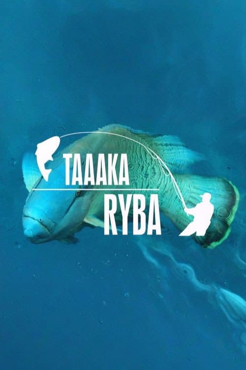 Taaaka Ryba poster