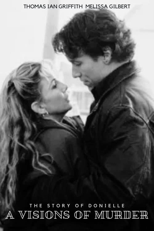 A Vision of Murder: The Story of Donielle poster