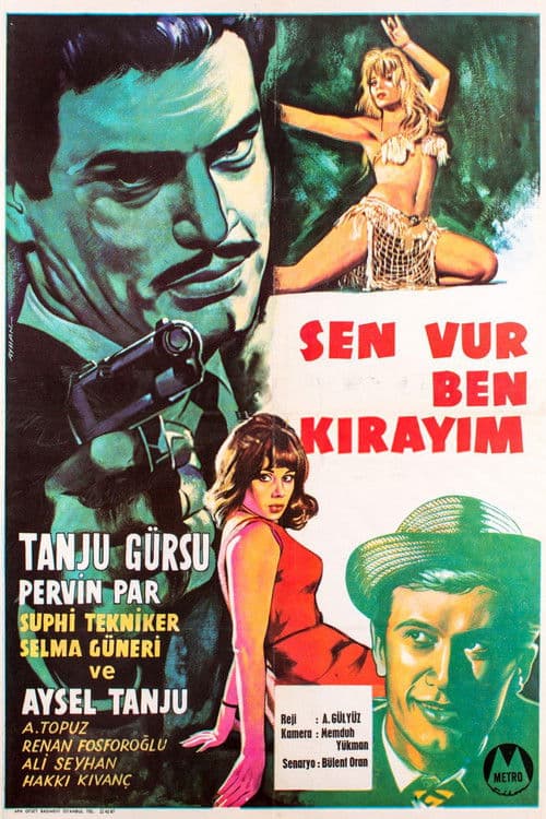 Sen Vur Ben Kırayım poster