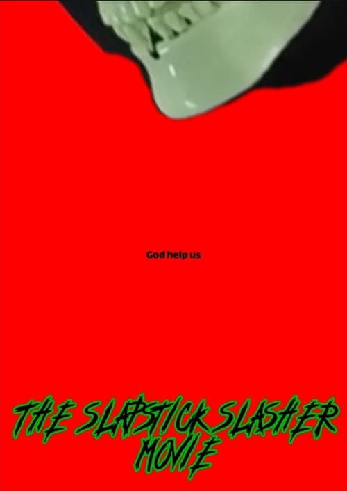The slapstick slasher movie poster
