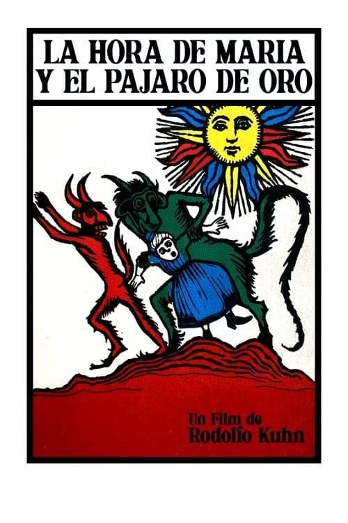 La hora de María y el pájaro de oro poster