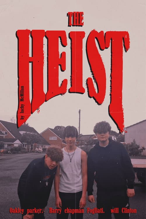 The Heist poster