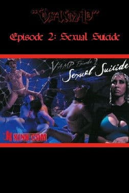 Vamp Episode 2: Sexual Suicide poster