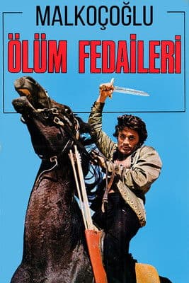 Malkoçoğlu: Ölüm Fedaileri poster