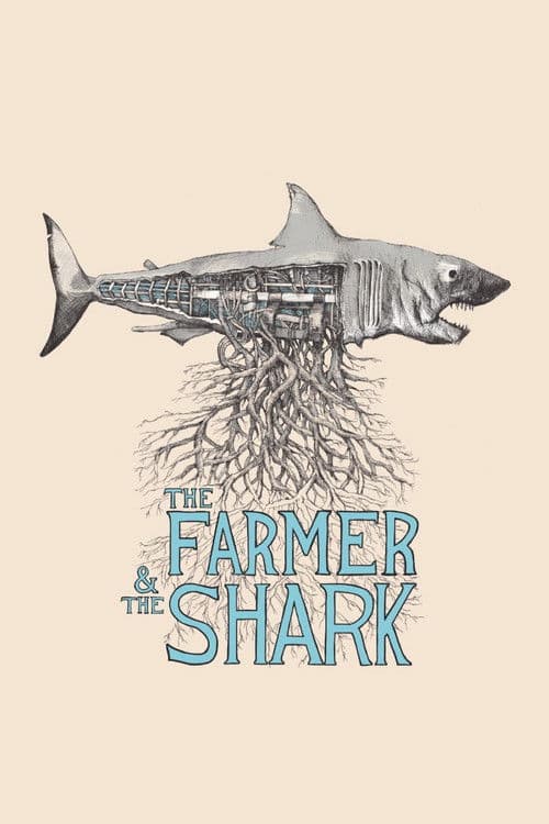 The Farmer & the Shark poster