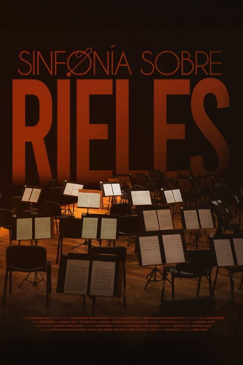 Sinfonía Sobre Rieles poster