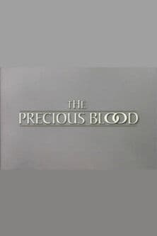 The Precious Blood poster