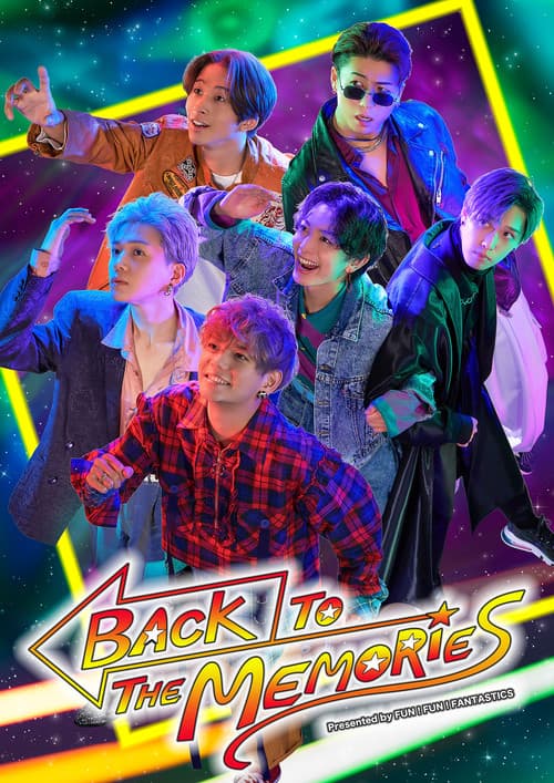 BACK TO THE MEMORIES poster