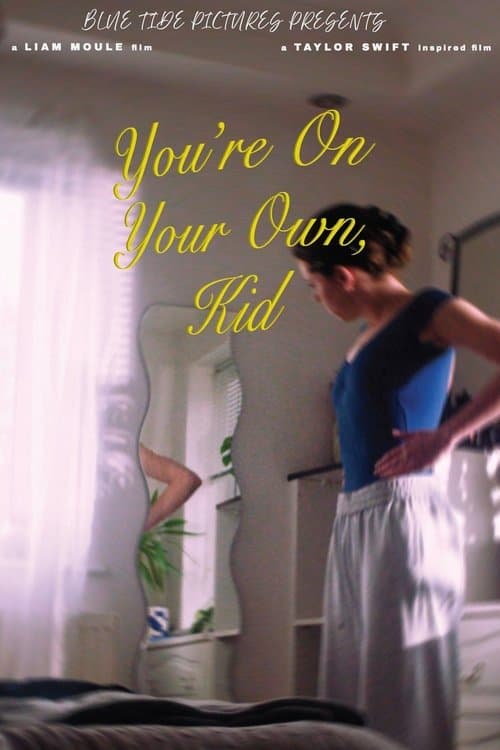 YOU'RE ON YOUR OWN, KID poster