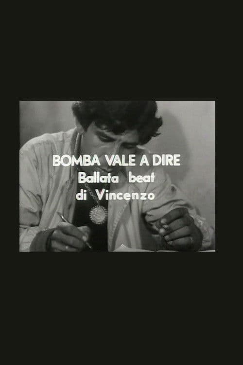 Bomba vale a dire ballata beat di Vincenzo poster