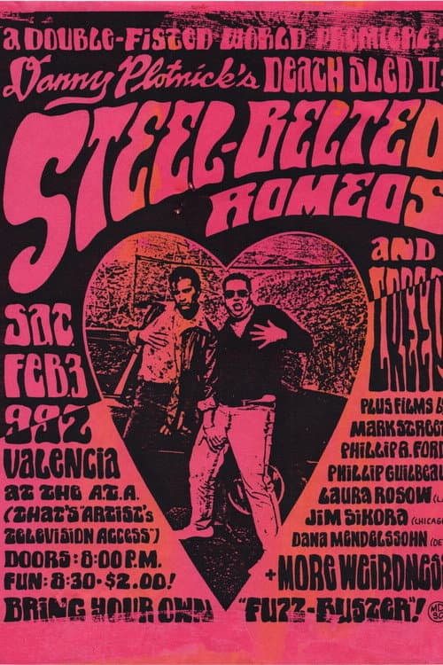 Death Sled II: Steel Belted Romeos poster