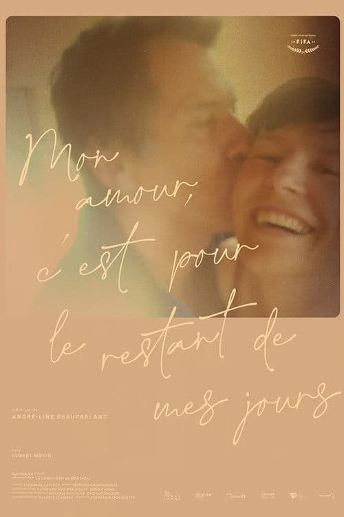 Mon amour, c’est pour le restant de mes jours poster