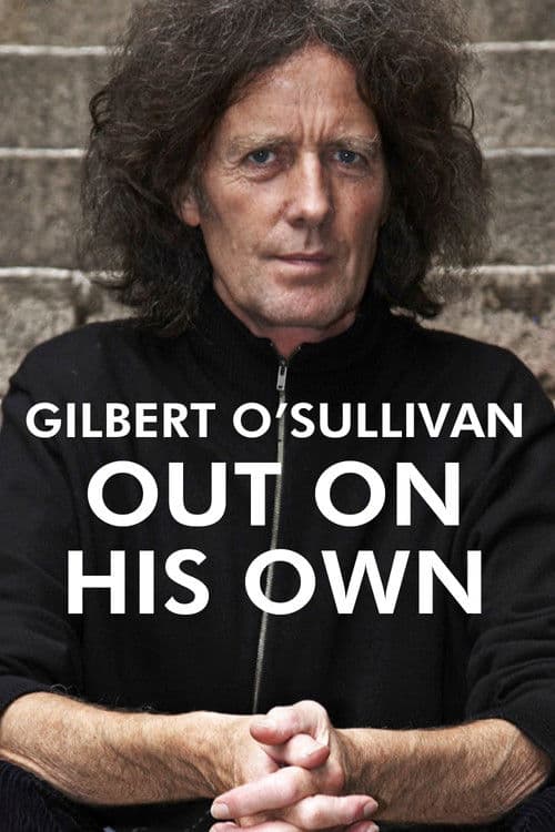 Gilbert O'Sullivan: Out On His Own poster