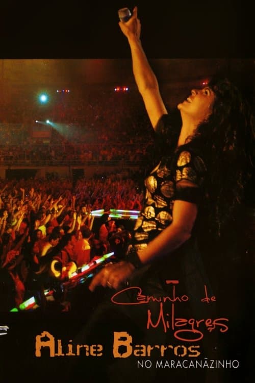 Caminho de Milagres (Ao Vivo no Maracanãzinho) poster