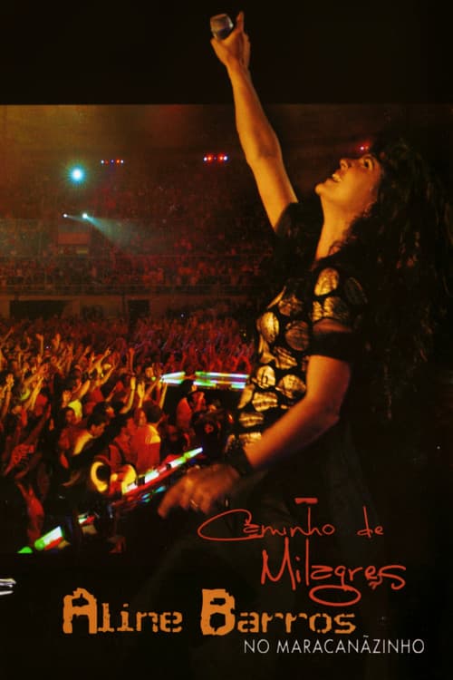 Caminho de Milagres (Ao Vivo no Maracanãzinho) poster