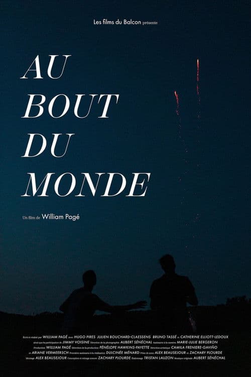 Au bout du monde poster