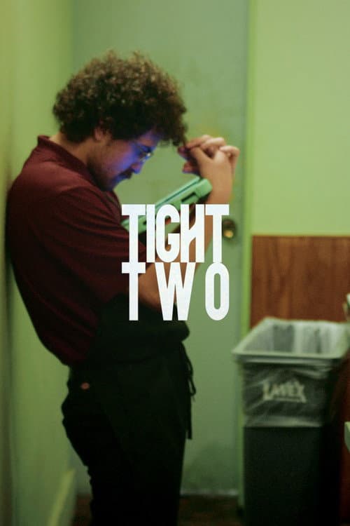 Tight Two poster