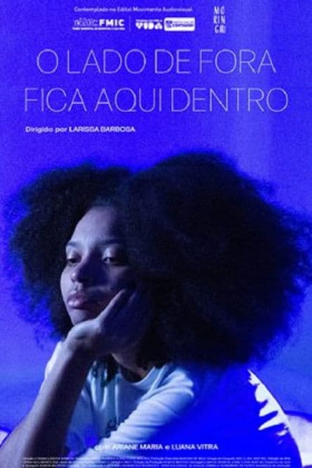 The Outside Lives Inside poster