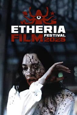 Etheria Film Festival Short Film Showcase 2025 poster