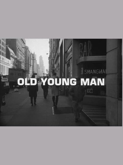 Old Young Man poster