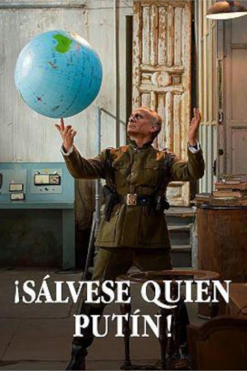 ¡Sálvese quien Putin! poster