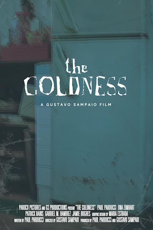The Coldness poster