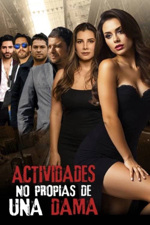 Actividades no propias de una dama poster
