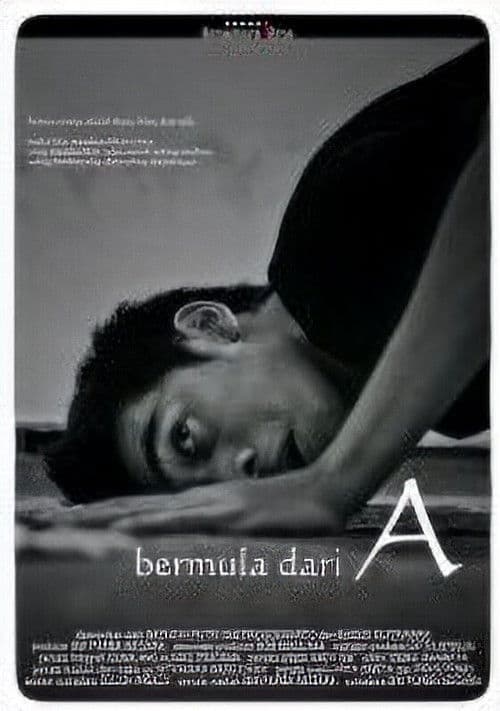 Bermula dari A poster