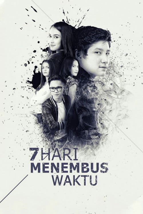 7 Hari Menembus Waktu poster
