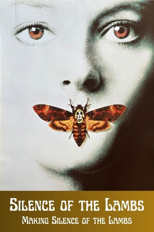 Silence of the Lambs: Making Silence of the Lambs poster