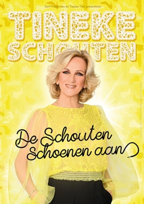 Tineke Schouten: De Schouten Schoenen Aan poster