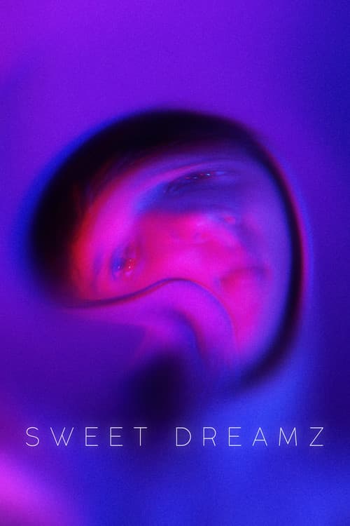 Sweet Dreamz poster