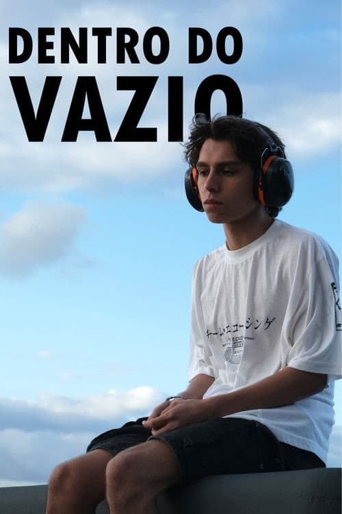 Dentro do Vazio poster