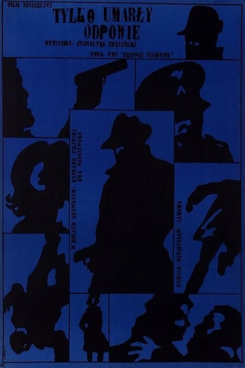 Only the Dead Can Answer poster