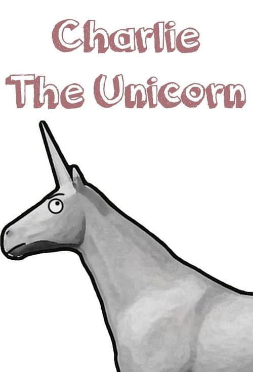 Charlie the Unicorn 2 poster