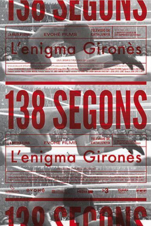 138 segons. L'enigma Gironès poster