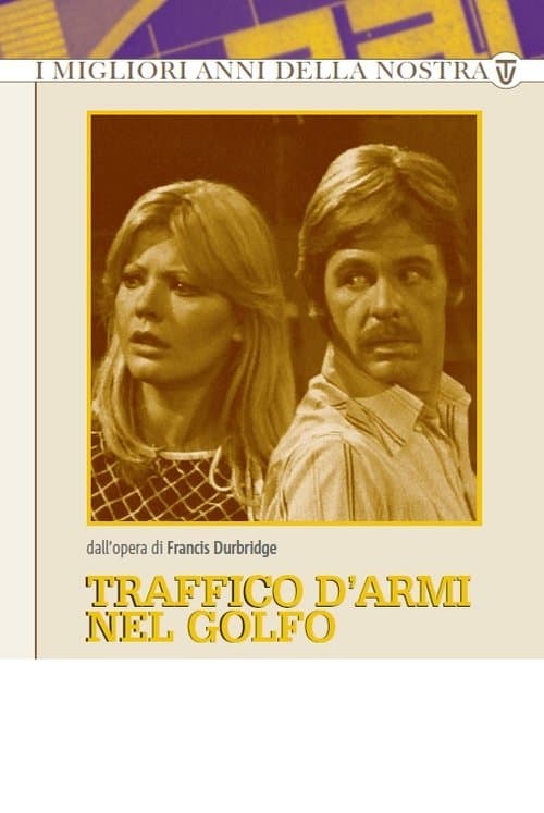 Traffico d'Armi nel Golfo poster
