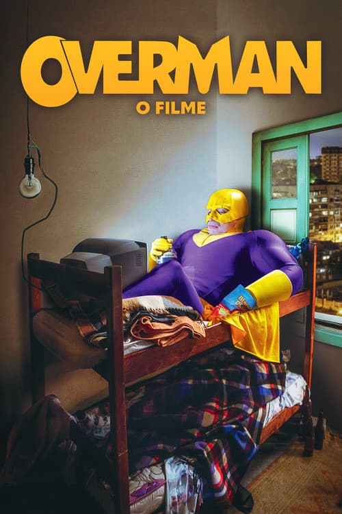 Overman: O Filme poster