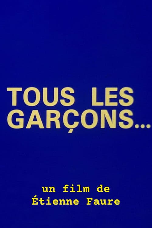 Tous les garçons... poster