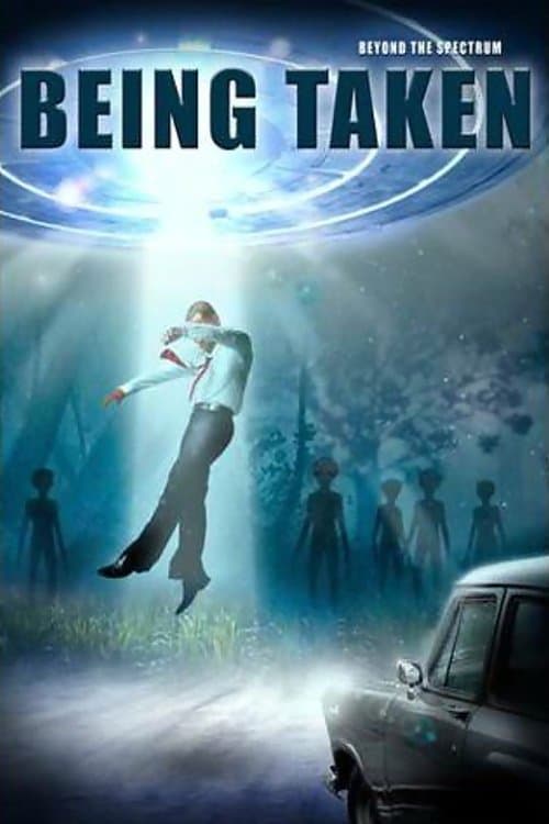 Beyond the Spectrum: Being Taken poster