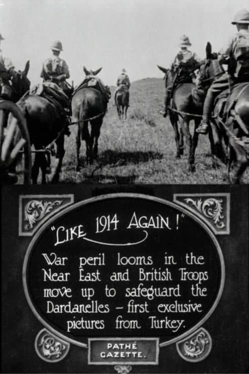 Like 1914 Again War Looms In poster