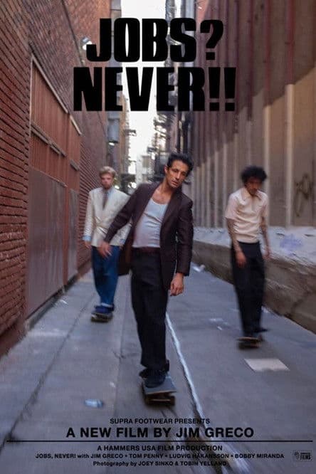 Jobs? Never!! poster